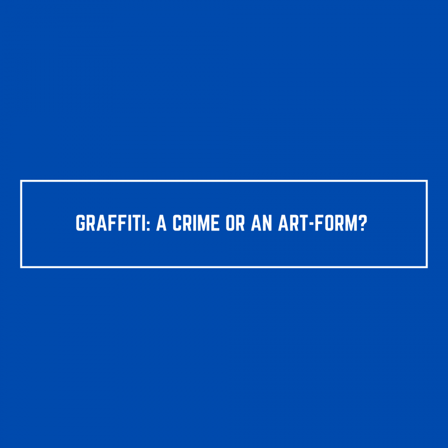 Graffiti: a crime or an art-form?