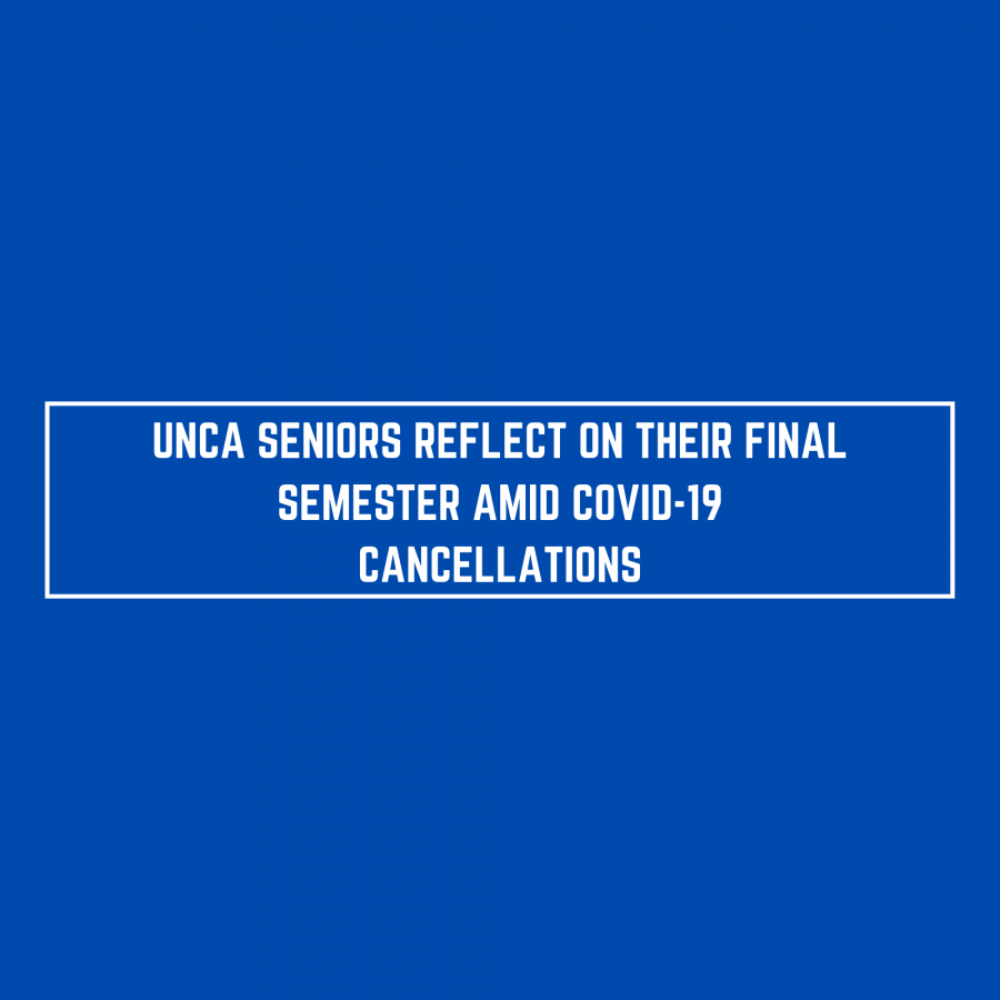 UNCA seniors reflect on their final semester amid COVID-19 cancellations