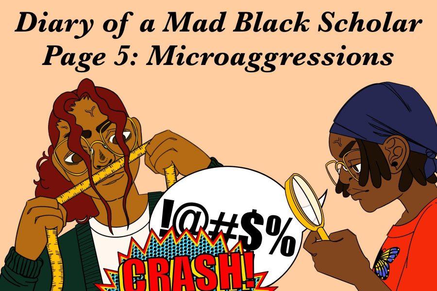 Diary of a Mad Black Scholar | Page 5: Microaggressions