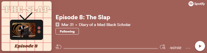 Diary+of+a+Mad+Black+Scholar+%7C+The+Slap