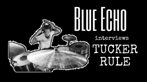 Blue Echo Radio Interviews Tucker Rule